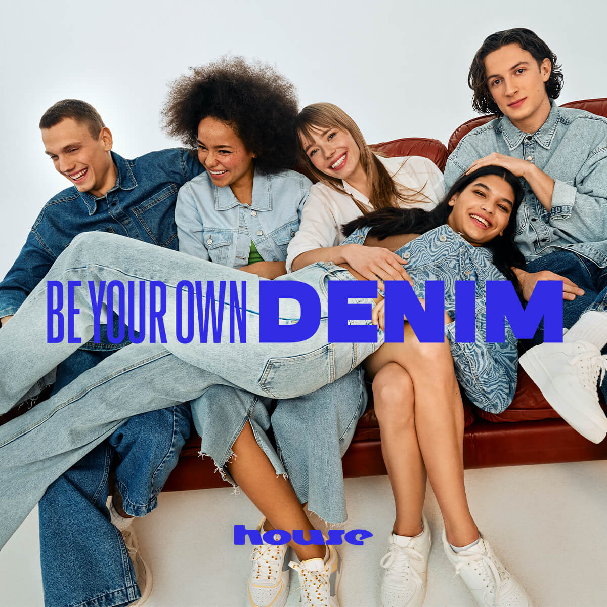 BE YOUR OWN DENIM: HOUSE SS22