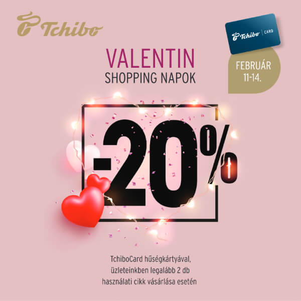 Tchibo: Valentin shopping napok