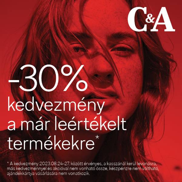 C&A: 30% kedvezmény