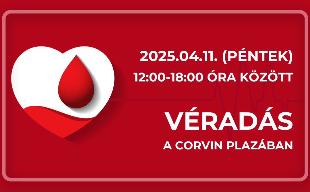 Véradás a Corvin Plazában 2025.04.11.